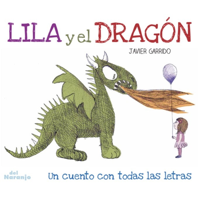 Lila y el dragón Lila y el dragón